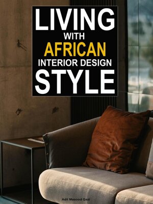 cover image of Living With African Interior Design Style